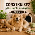 Pack Adoption Chien L - Boutique Aux Trois Pattes